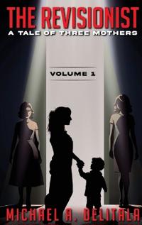 The Revisionist Volume 1