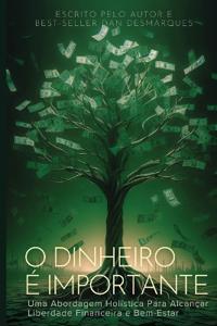 Money Matters / O Dinheiro é Importante