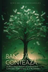 Money Matters / Banii tai conteaza
