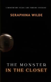 The Monster in the Closet