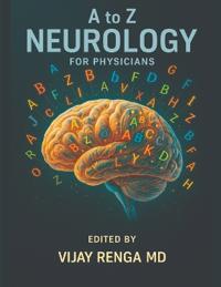 A to Z Neurology for Physicians