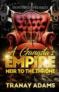 A Gangsta's Empire