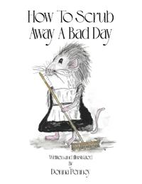 Bokomslag for "How to Scrub Away A Bad Day"