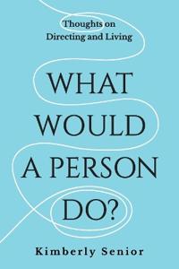 What Would a Person Do?
