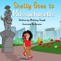 Bokomslag för "Shelly Goes to Massachusetts"