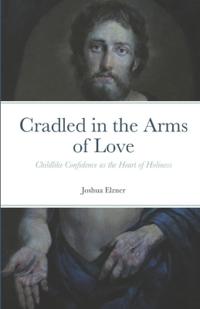 Cradled in the Arms of Love