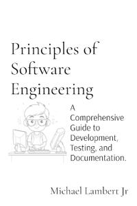 Principles of Software Engineering