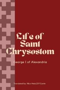 Life of St. Chrysostom
