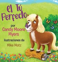 El Tú Perfecto
