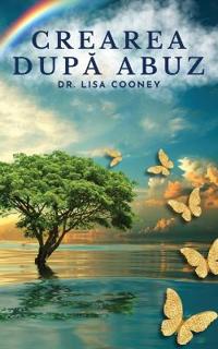 Crearea dupa abuz