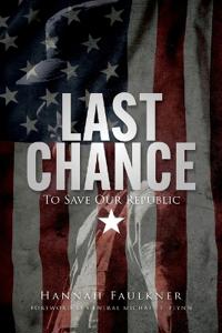 Bokomslag for "Last Chance To Save Our Republic"