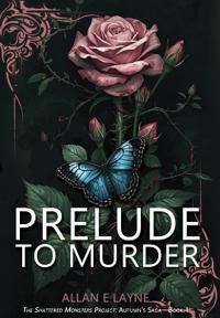 Prelude To Murder