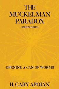 The Muckelman Paradox