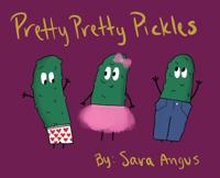 Bokomslag för "Pretty Pretty Pickles"
