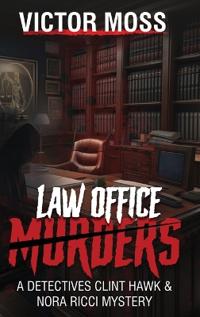 Bokomslag for "Law Office Murders"