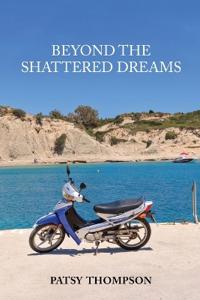 Beyond the Shattered Dreams
