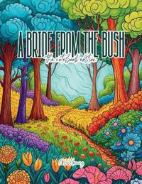 A Bride from the Bush - Lined Journal - 8.5" x 11" - 208 Pages - College Ruled Notebook for Work and School