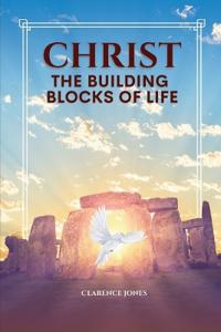Bokomslag för "Christ the Building Blocks of Life"