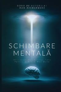 Mindshift / Schimbare Mentala