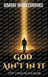 God Ain't In It