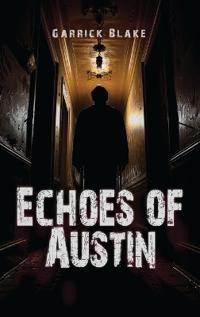 Bokomslag för "Echoes of Austin"