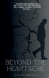 Beyond the Heartache