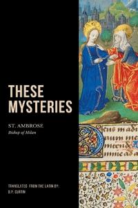 These Mysteries