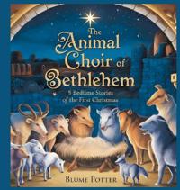 Bokomslag för "The Animal Choir of Bethlehem"