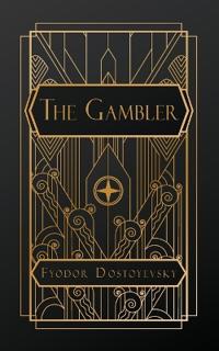 The Gambler