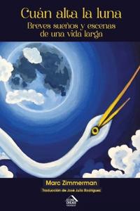 Bokomslag for "Cuán alta la luna"