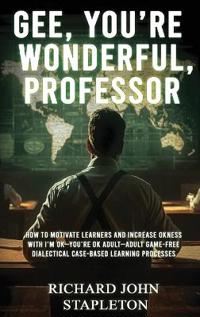 Gee, You're Wonderful, Professor