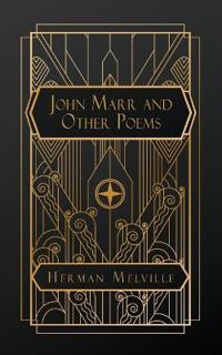 John Marr and Other Poems