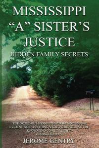 Mississippi "A" Sister's Justice