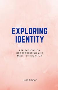 Exploring Identity
