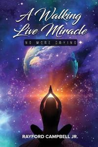 Bokomslag for "A Walking Live Miracle"