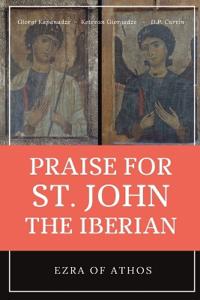 Praise for St. John the Iberian