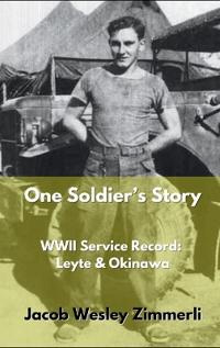 Bokomslag för "One Soldier's Story"