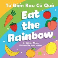 Eat the Rainbow - T? Ði?n Rau C? Qu?