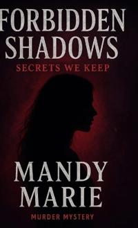 Forbidden Shadows