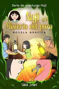 Naji y el misterio del pozo