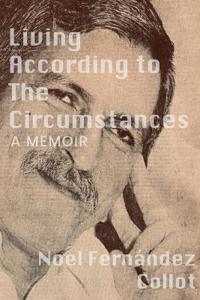 Living According to the Circumstances