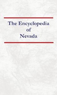 Encyclopedia of Nevada