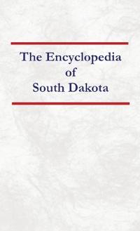 Encyclopedia of South Dakota