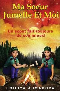 Ma Soeur Jumelle Et Moi