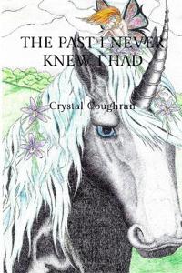 The Past I Never Knew I Had