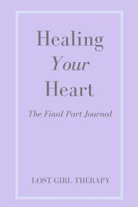 Healing Your Heart