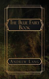Bokomslag for "The Blue Fairy Book"