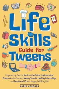 Bokomslag för "Life Skills Guide for Tweens"