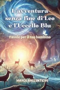 Bokomslag för "L'avventura senza fine di Leo e l'Uccello Blu"