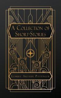 A Collection of Short-Stories